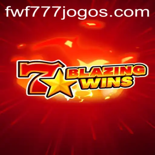 Experience the Thrills of BlazingWins at fwf777.com